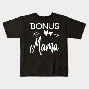 Bonus Mama Kids T-Shirt